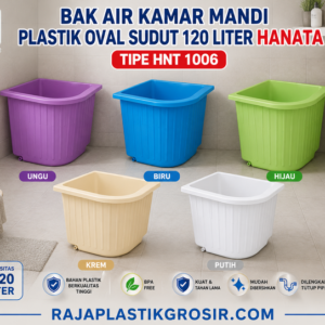 BAK AIR KAMAR MANDI PLASTIK OVAL SUDUT 120 LITER HANATA HNT 1006: Solusi Modern untuk Penyimpanan Air yang Praktis, Hemat Ruang, dan Tahan Lama