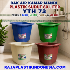 BAK AIR KAMAR MANDI PLASTIK SUDUT 80 LITER YTH 73 WARNA BIRU, HIJAU, IVORY & MARUN | RAJA PLASTIK GROSIR