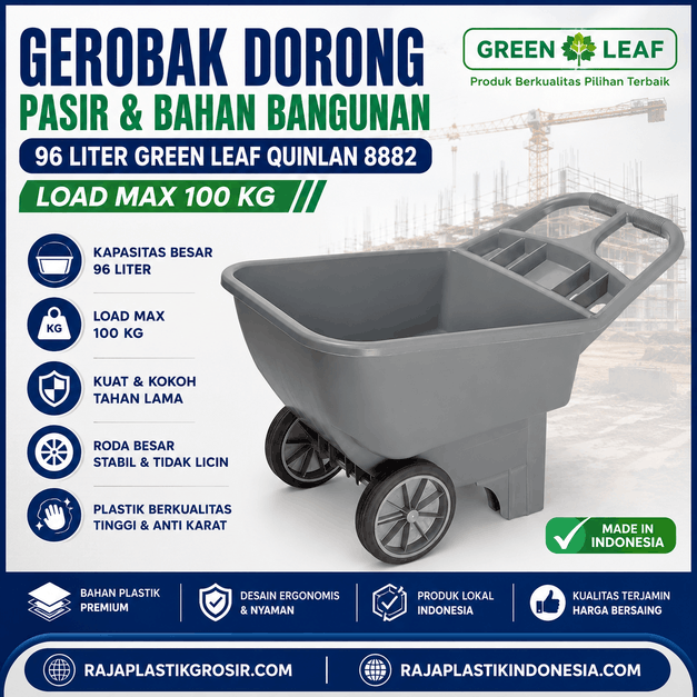 GEROBAK DORONG PASIR & BAHAN BANGUNAN 96 LITER GREEN LEAF QUINLAN 8882 MAX LOAD 100 KG | RAJA PLASTIK GROSIR