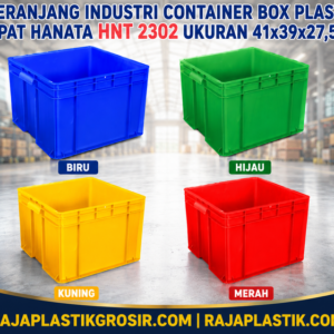 KERANJANG INDUSTRI CONTAINER BOX PLASTIK RAPAT HANATA HNT 2302 UKURAN 41x39x27,5 CM: Solusi Penyimpanan Industri yang Kuat, Higienis, dan Multifungsi