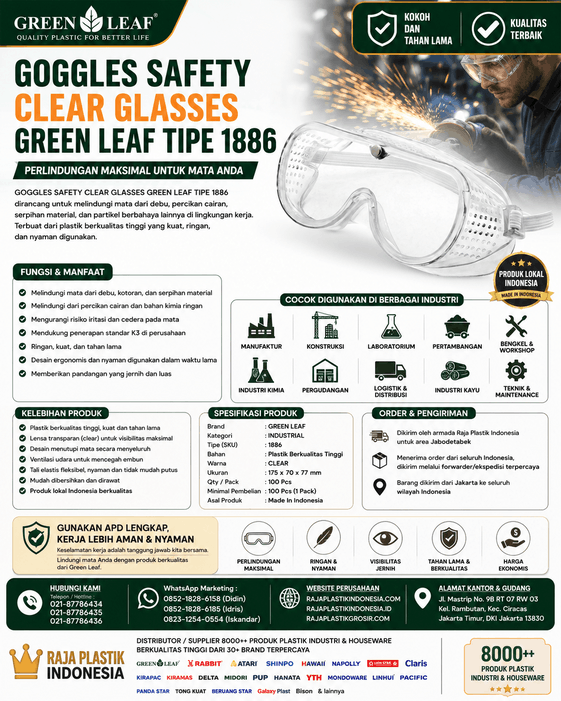 GOGGLES SAFETY CLEAR GLASSES GREEN LEAF TIPE 1886: Solusi Perlindungan Mata Profesional untuk Keselamatan Kerja di Berbagai Industri