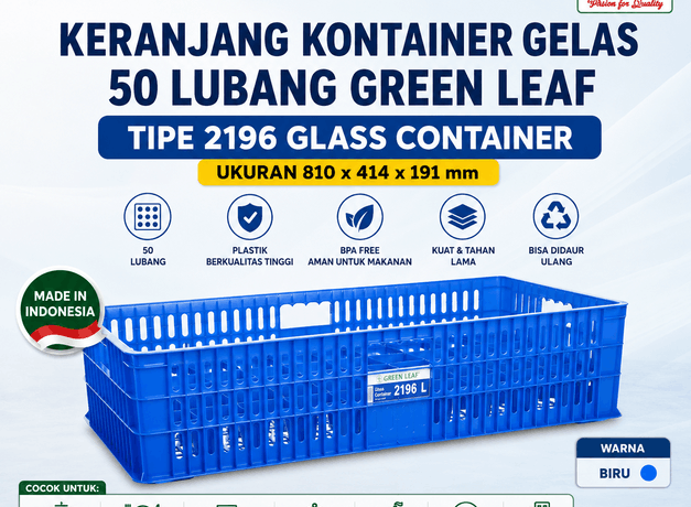 KERANJANG KONTAINER GELAS 50 LUBANG GREEN LEAF TIPE 2196 L UKURAN 810 x 414 x 191 mm