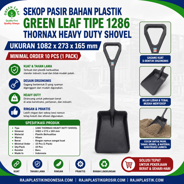 SEKOP PASIR BAHAN PLASTIK GREEN LEAF TIPE 1286 THORNAX HEAVY DUTY SHOVEL – Sekop Plastik Heavy Duty Berkualitas untuk Berbagai Kebutuhan Industri, Konstruksi, Pertanian, dan Kebersihan