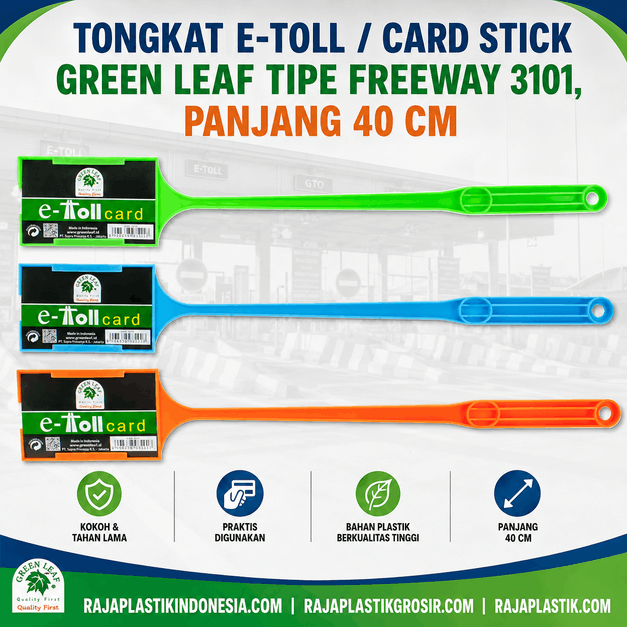TONGKAT E-TOLL / CARD STICK GREEN LEAF TIPE FREEWAY 3101, PANJANG 40 CM: Tongkat E-Toll Praktis untuk Kemudahan Tap Kartu di Gerbang Tol Tanpa Harus Keluar dari Kendaraan